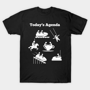 Lispe Amusement Park Rides Today's Agenda T-Shirt